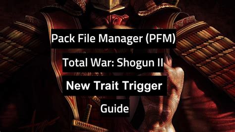 shogun 2 traits